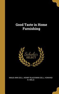 portada Good Taste in Home Furnishing (in English)