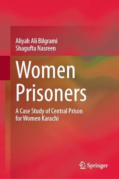 portada Women Prisoners: A Case Study of Central Prison for Women Karachi (en Inglés)