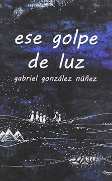 portada Ese Golpe de luz (in Spanish)