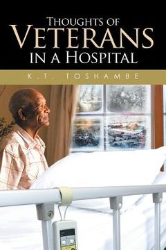 portada Thoughts of Veterans in a Hospital (en Inglés)