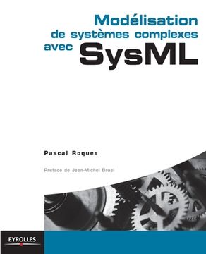 portada Modélisation de systèmes complexes avec SysML (en Francés)