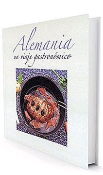 portada Alemania un Viaje Gastronómico (in Spanish)