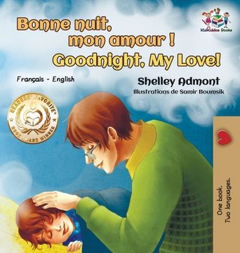portada Bonne nuit, mon amour ! Goodnight, My Love!: French English (en Francés)