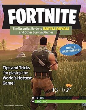 portada Fortnite: The Essential Guide To Battle Royale And Other Survival Games 