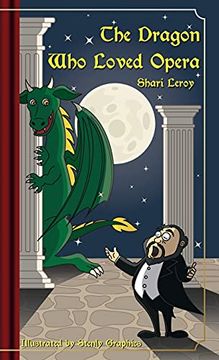 portada The Dragon who Loved Opera (en Inglés)