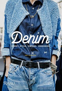 portada Denim: Street Style, Vintage, Obsession (en Inglés)
