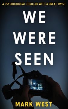 portada We Were Seen: A psychological thriller with a great twist (en Inglés)