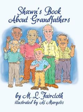 portada Shawn's Book about Grandfathers (Hardcover) (in English)