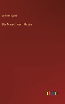 portada Der Marsch nach Hause (en Alemán)