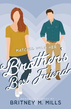portada Matched with Her Brother's Best Friend (en Inglés)