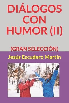 portada Diálogos Con Humor (II): (Gran Selección)