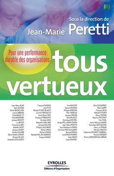 portada Tous vertueux: Pour une performance durable des organisations (en Francés)