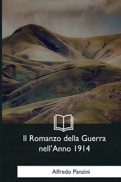 portada Il Romanzo della Guerra nell'Anno 1914 (in Italian)