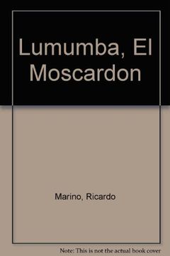 portada lumumba el moscardón (in Spanish)