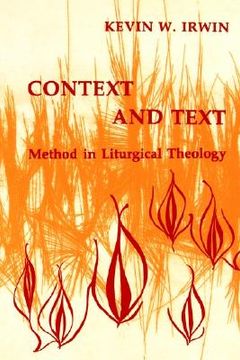 portada context & text: method in liturgical theology (en Inglés)