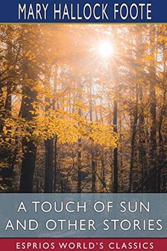 portada A Touch of sun and Other Stories (Esprios Classics) 