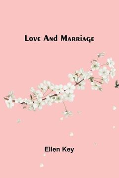 portada Love and Marriage (en Inglés)