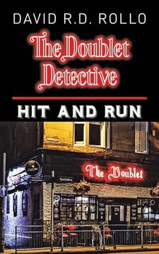 portada The Doublet Detective: Hit and Run (en Inglés)
