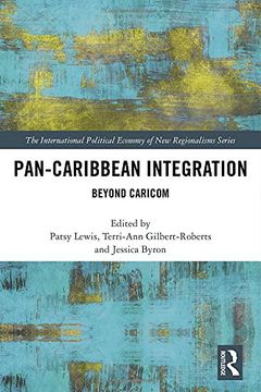 portada Pan-Caribbean Integration: Beyond Caricom (in English)