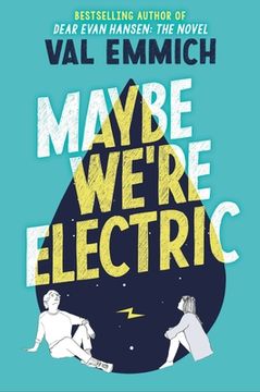 portada Maybe We'Re Electric (en Inglés)
