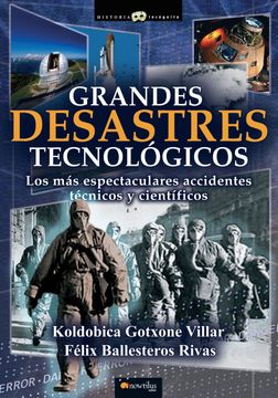 portada Grandes Desastres Tecnológicos = Major Technological Disasters