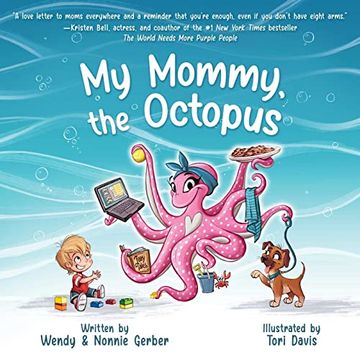 portada My Mommy, the Octopus (en Inglés)