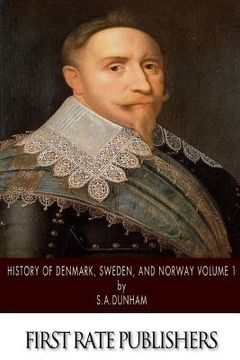 portada History of Denmark, Sweden, and Norway Volume 1 (in English)