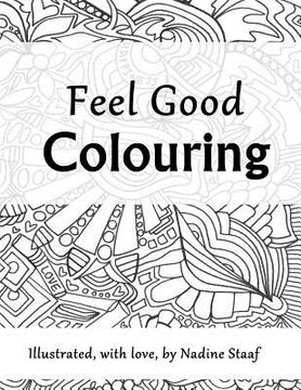 portada Feel Good Colouring: Illustrated with Love (en Inglés)
