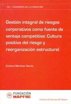 Libro Gestion Integral De Riesgos Corporativos Como Fuente Ventaja ...