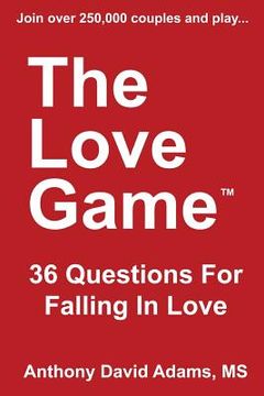 portada The Love Game: 36 Questions For Falling in Love (in English)
