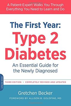 portada The First Year: Type 2 Diabetes: An Essential Guide for the Newly Diagnosed (The Complete First Year)