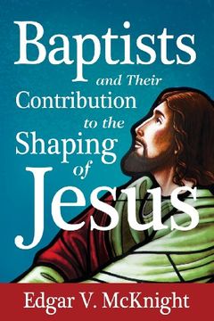 portada Baptists and Their Contribution to the Shaping of Jesus