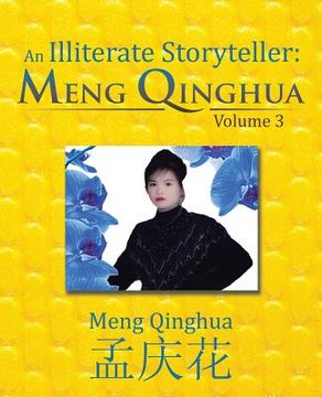 portada An Illiterate Storyteller: Meng Qinghua: Volume 3 (in English)