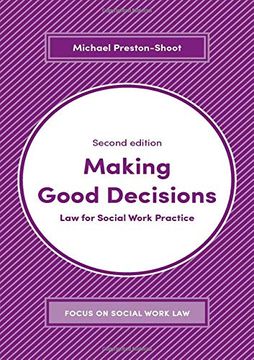 portada Making Good Decisions: Law for Social Work Practice (Focus on Social Work Law) (en Inglés)