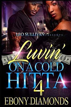 portada Luvin' on a Cold Hitta 4 (in English)