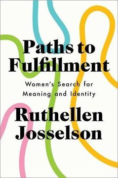 portada Paths to Fulfillment: Women's Search for Meaning and Identity