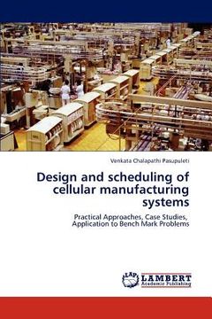 portada design and scheduling of cellular manufacturing systems