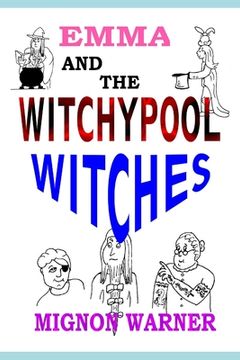 portada Emma and the Witchypool Witches (in English)