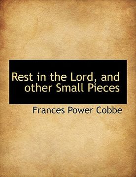 portada rest in the lord, and other small pieces (in English)