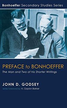 portada Preface to Bonhoeffer: The man and two of his Shorter Writings (Bonhoeffer Secondary Studies) (en Inglés)