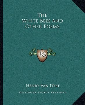 portada the white bees and other poems
