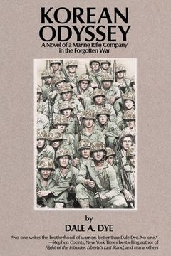 portada Korean Odyssey: A Novel of a Marine Rifle Company in the Forgotten War (in English)