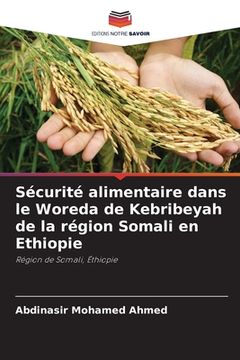portada Sécurité alimentaire dans le Woreda de Kebribeyah de la région Somali en Ethiopie (en Francés)