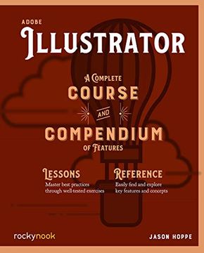 portada Adobe Illustrator: A Complete Course and Compendium of Features (in English)