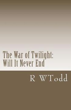 portada the war of twilight (en Inglés)