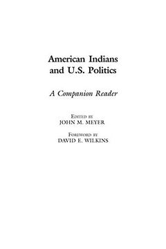 portada American Indians and U. S. Politics: A Companion Reader (in English)