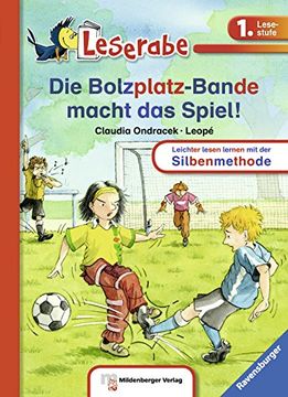 portada Leserabe mit Mildenberger. Leichter lesen lernen mit der Silbenmethode: Die Bolzplatz-Bande macht das Spiel!