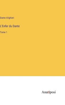 portada L'Enfer du Dante: Tome 1 (in French)
