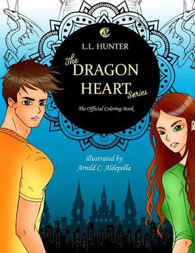 portada The Dragon Heart Series: The Official Coloring Book (en Inglés)