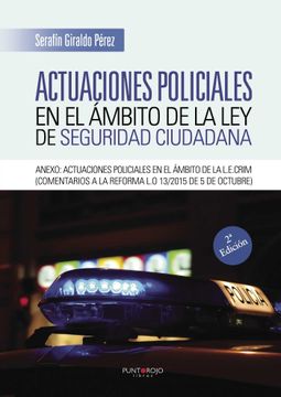 portada Actuaciones Policiales en el Ambito de la ley de Seguridad Ciudad ana (in Spanish)